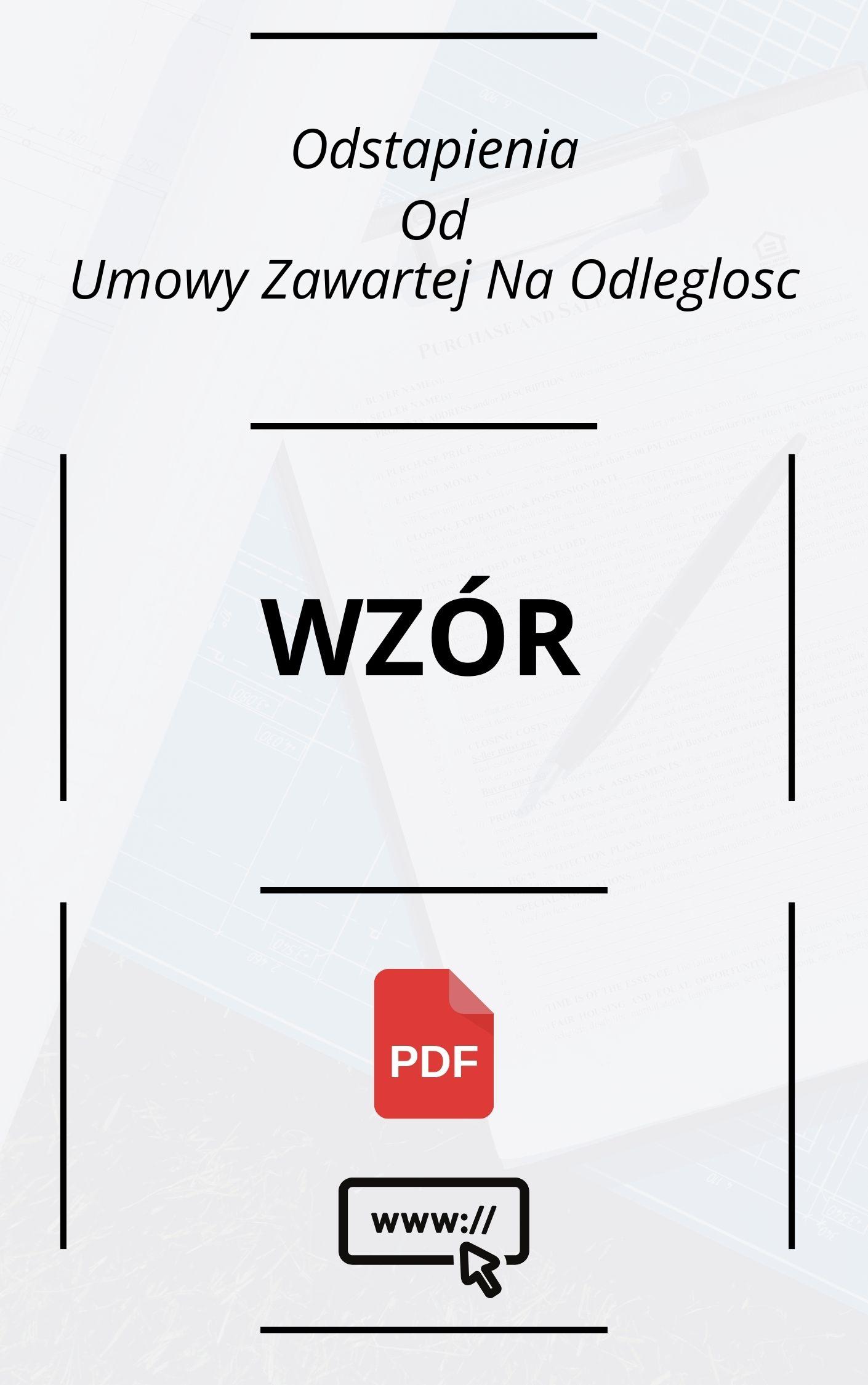 Wzór Odstąpienia Od Umowy Zawartej Na Odległość