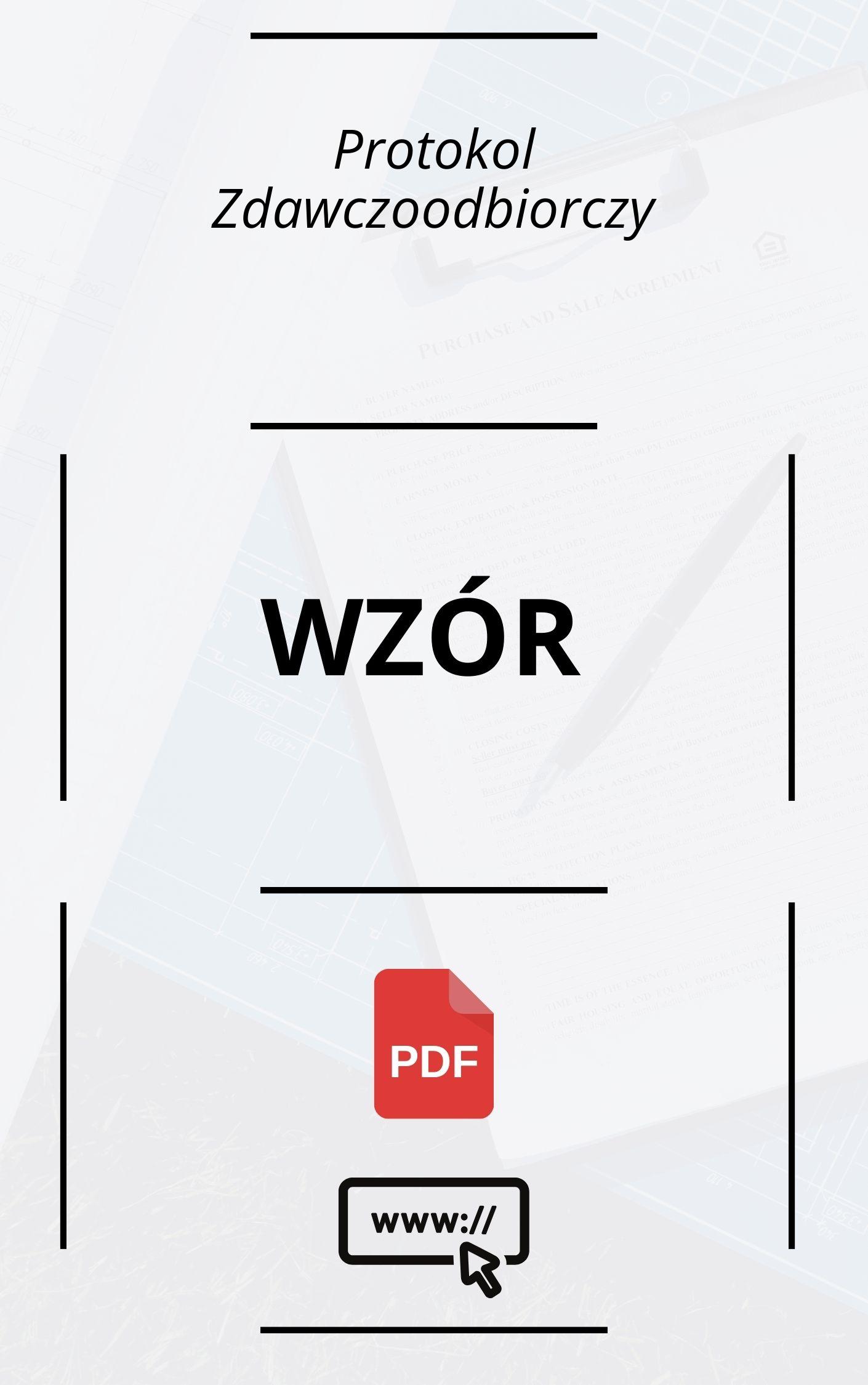 Protokół Zdawczo-Odbiorczy Wzór