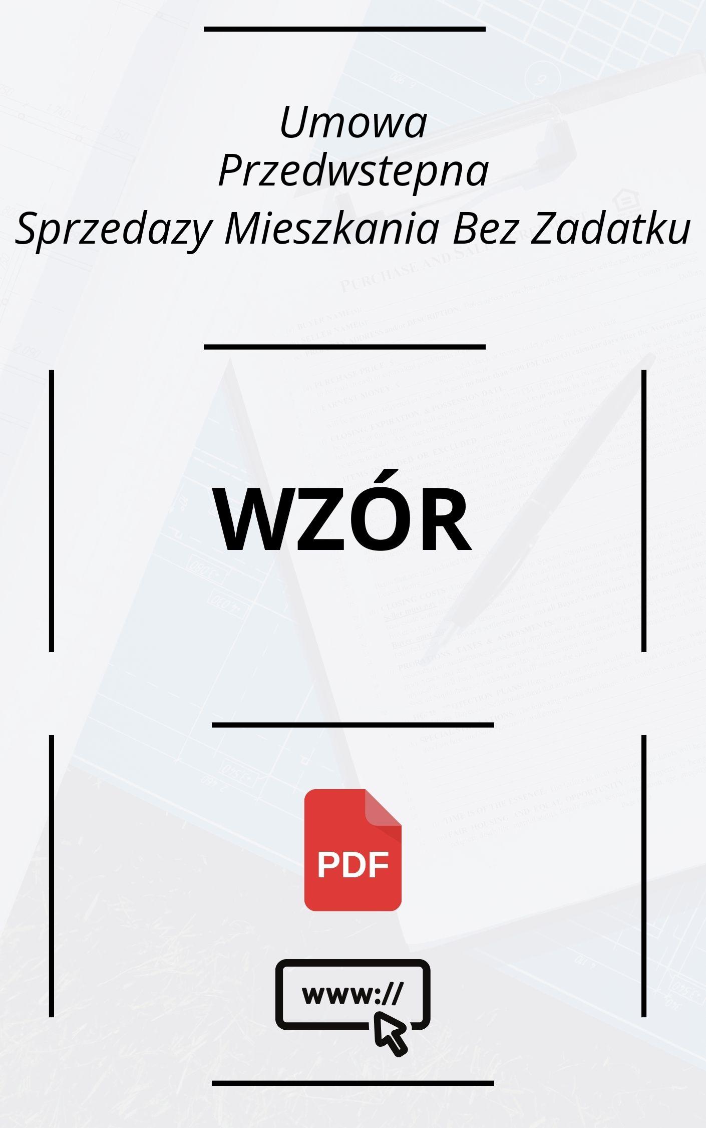 Umowa Przedwstępna Sprzedaży Mieszkania Bez Zadatku Wzór